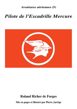 Pilote De L'escadrille Mercure