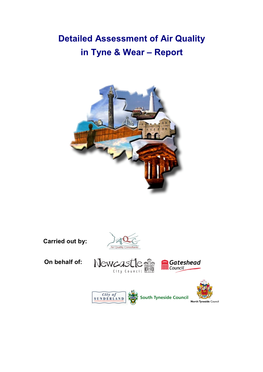 Detailed Assessment of Air Quality in Tyne & Wear