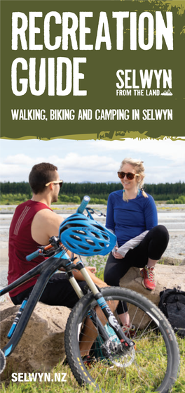 Walking, Biking and Camping in Selwyn SELWYN.NZ