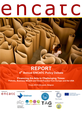 REPORT 4Th Annual ENCATC Policy Debate