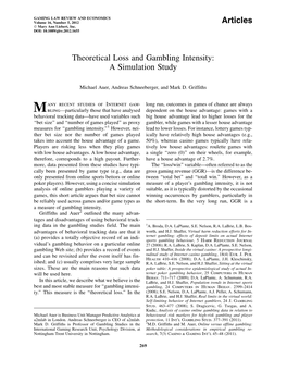 Theoretical Loss and Gambling Intensity: a Simulation Study