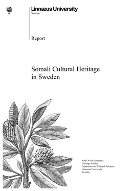 Somali Cultural Heritage in Sweden