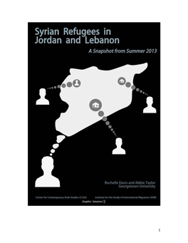 Syrian Refugees in Jordan and Lebanon: a Snapshot from Summer 2013