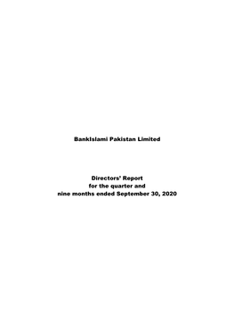 Bankislami Pakistan Limited Directors' Report for the Quarter And