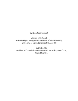 Written Testimony of Michael J. Gerhardt, Burton Craige Distinguished Professor of Jurisprudence, University of North Carolina A