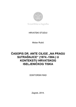 Časopis Dr. Ante Cilige „Na Pragu Sutrašnjice“ (1974.-1984.) U Kontekstu Hrvatskog Iseljeničkog Tiska