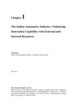 CHAPTER 1 the Indian Automotive Industry: Enhancing Innovation Capability with External and Internal Resources