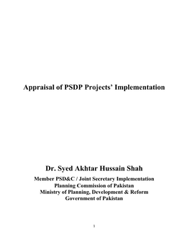 Appraisal of PSDP Projects' Implementation Dr. Syed Akhtar