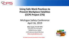 Using Safe Work Practices to Prevent Workplace Fatalities (CCPS Project 276)