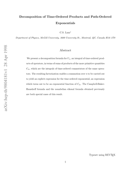 Decomposition of Time-Ordered Products and Path-Ordered