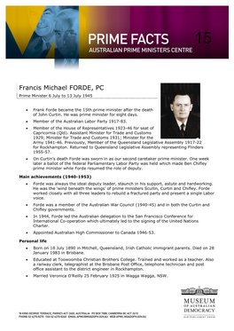 Francis Michael FORDE, PC Prime Minister 6 July to 13 July 1945