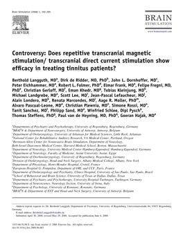 Controversy: Does Repetitive Transcranial Magnetic Stimulation/ Transcranial Direct Current Stimulation Show Efﬁcacy in Treating Tinnitus Patients?