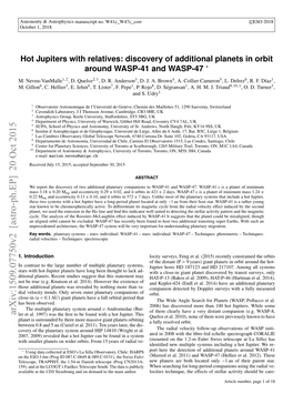 Hot Jupiters with Relatives: Discovery of Additional Planets in Orbit Around WASP-41 and WASP-47 ∗ M