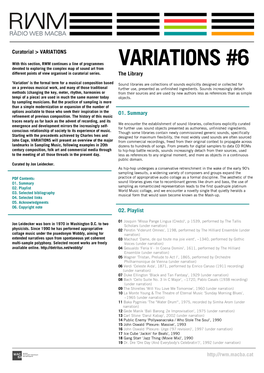 VARIATIONS #6 Devoted to Exploring the Complex Map of Sound Art from Different Points of View Organised in Curatorial Series