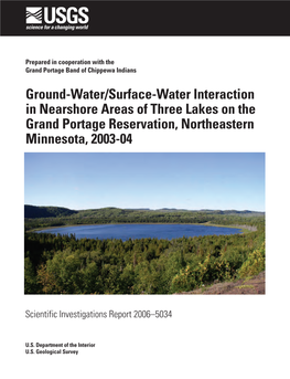 Ground-Water/Surface-Water Interaction in Nearshore Areas of Three Lakes on the Grand Portage Reservation, Northeastern Minnesota, 2003-04