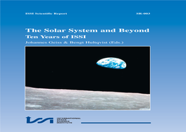 The Solar System and Beyond Ten Years of ISSI Johannes Geiss & Bengt Hultqvist (Eds.)