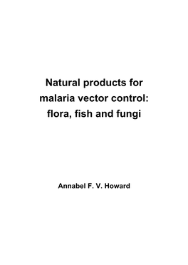 Natural Products for Malaria Vector Control: Flora, Fish and Fungi