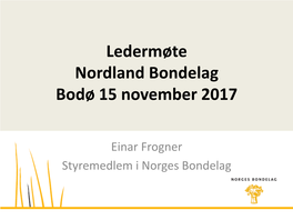 Einar Frogner: Nytt Fra Norges Bondelag