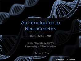 An Introduction to Neurogenetics