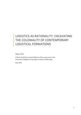 Logistics As Rationality: Excavating the Coloniality of Contemporary Logistical Formations