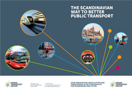 The Scandinavian Way to Better Public Transport