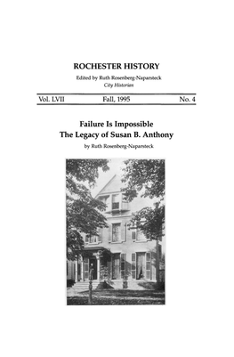 Failure Is Impossible the Legacy of Susan B. Anthony by Ruth Rosenberg-Naparsteck Above: Susan B