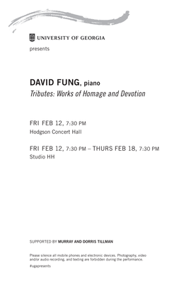 DAVID FUNG, Piano Tributes: Works of Homage and Devotion