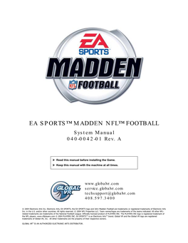 EA SPORTS™ MADDEN NFL™ FOOTBALL System Manual Page 2 of 56 040-0042-01 Rev