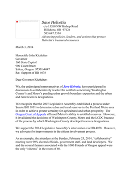 Save Helvetia C/O 13260 NW Bishop Road Hillsboro, OR 97124 503.647.5334 Advancing Policies, Leaders, and Actions That Protect Helvetia’S Treasured Resources