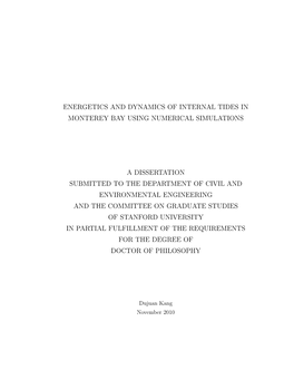 Energetics and Dynamics of Internal Tides in Monterey Bay Using Numerical Simulations