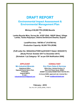 DRAFT REPORT Environmental Impact Assessment & Environmental Management Plan for Mining of 60,000 TPA (ROM) Bauxite at Lamba Bauxite Mine, Survey No