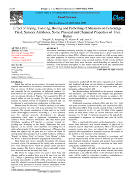 Effect of Frying, Toasting, Boiling and Parboiling of Sheanuts on Percentage Yield, Sensory Attributes, Some Physical and Chemical Properties of Shea Butter Ibanga U