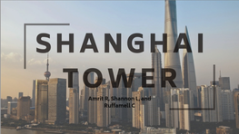 The Shanghai Tower