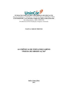 As Crônicas De Fernando Sabino: 'Poesia Da Observação'