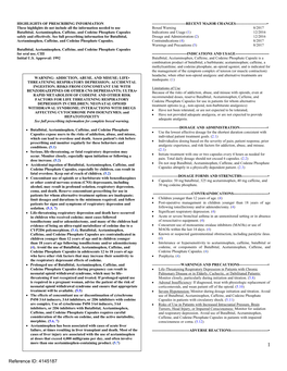 Butalbital, Acetaminophen, Caffeine, and Codeine Phosphate Capsules Indications and Usage (1) 12/2016 Safely and Effectively