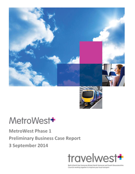 Metrowest Phase 1 Preliminary Business Case Report 3 September 2014