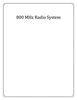 800 Mhz Radio System Public Safety Radio System Migration