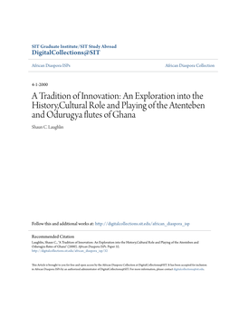 An Exploration Into the History,Cultural Role and Playing of the Atenteben and Odurugya Flutes of Ghana Shaun C