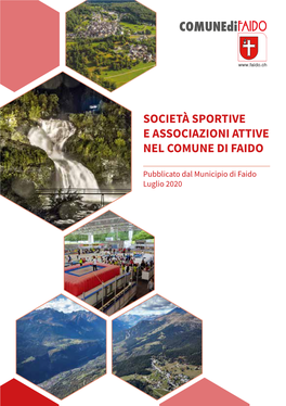 Società Sportive E Associazioni Attive Nel Comune Di Faido