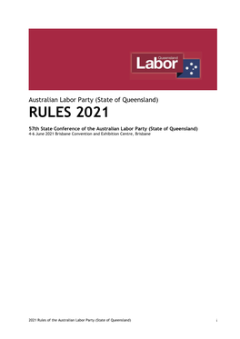 Australian Labor Party (State of Queensland) RULES 2021