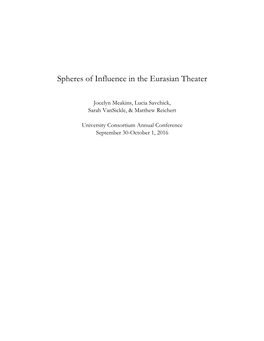 Spheres of Influence in the Eurasian Theater