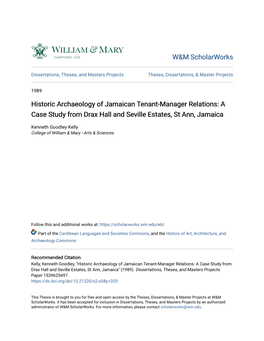 Historic Archaeology of Jamaican Tenant-Manager Relations: a Case Study from Drax Hall and Seville Estates, St Ann, Jamaica
