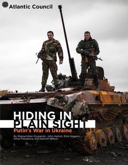 Downloads/Assets/201503 BP Russian Forces in Ukraine Kostyuchenko, “We Were Fully Aware of What We Brought Ourselves to FINAL.Pdf.And What Could Happen,” Op Cit