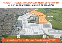 Residential Development Opportunity C. 8.25 Acres with Planning Permission