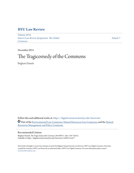 The Tragicomedy of the Commons, 2014 BYU L
