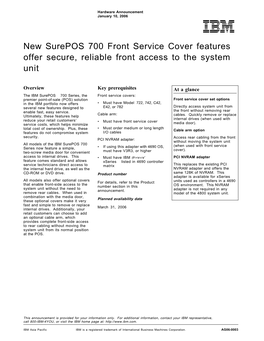 New Surepos 700 Front Service Cover Features Offer Secure, Reliable Front Access to the System Unit
