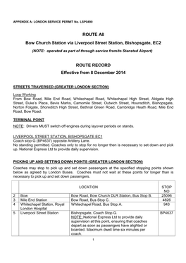 ROUTE A8 Bow Church Station Via Liverpool Street Station, Bishopsgate, EC2