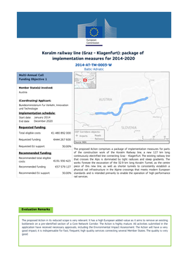 Koralm Railway Line (Graz - Klagenfurt): Package of Implementation Measures for 2014-2020 2014-AT-TM-0003-W Baltic-Adriatic Multi-Annual Call Funding Objective 1