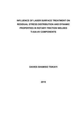 INFLUENCE of LASER SURFACE TREATMENT on RESIDUAL STRESS DISTRIBUTION and DYNAMIC PROPERTIES in ROTARY FRICTION WELDED Ti-6Al-4V COMPONENTS