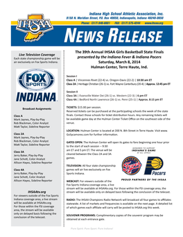 The 39Th Annual IHSAA Girls Basketball State Finals Presented